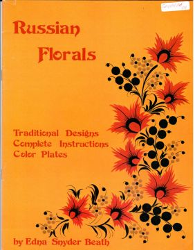Russian Florals - Edna Snyder Beath